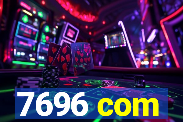 7696 com